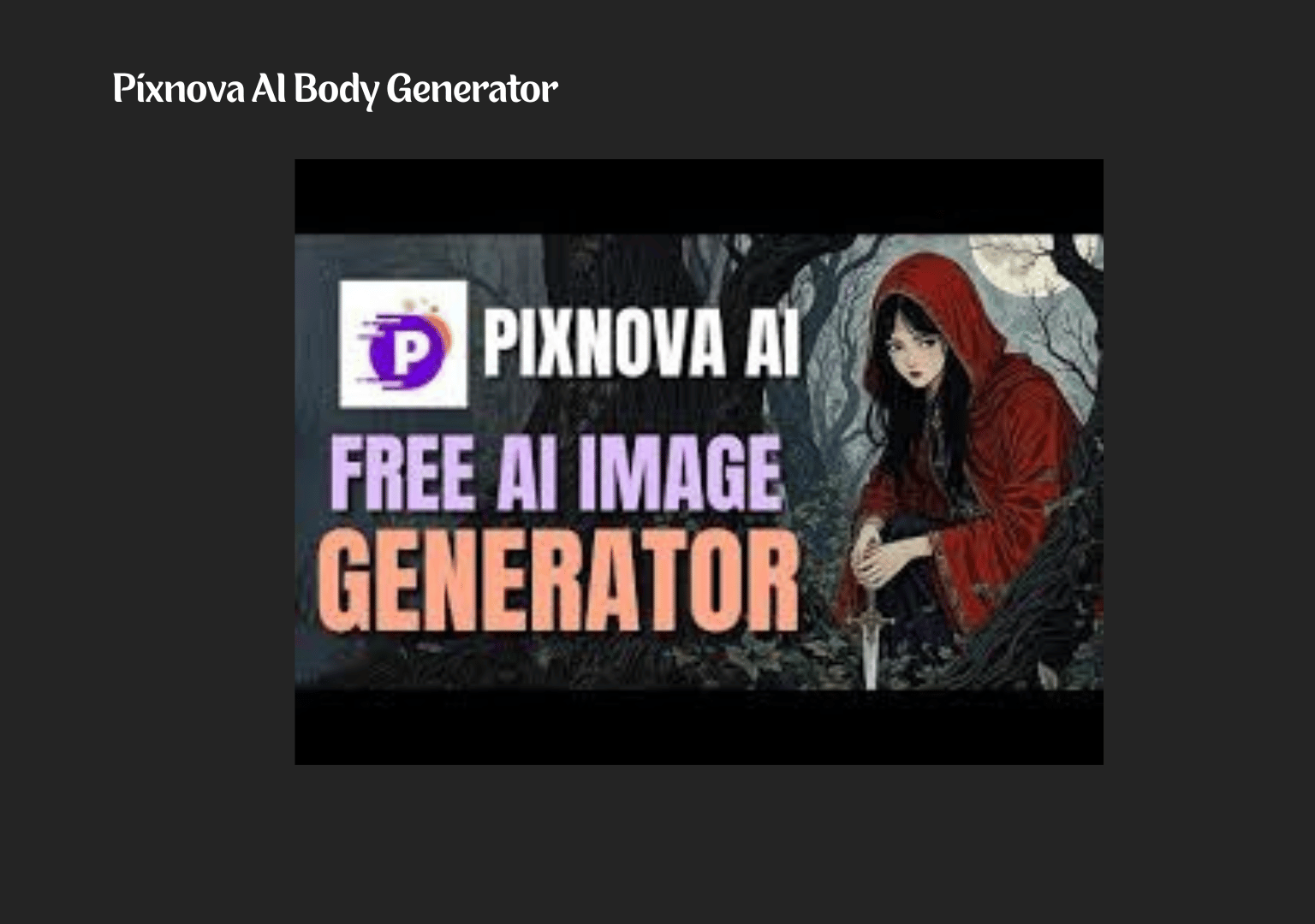 Pixnova-AI-Body-Generator-7 Pixnova AI Body Generator Create Realistic Visuals Fast in 7 steps